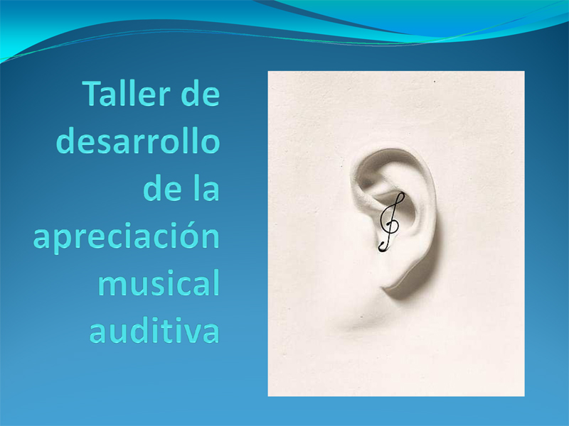 Taller de desarrollo de la apreciación musical auditiva, creado por Antonio Domingo.